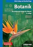 Botanik - Die einführende Biologie der Pflanzen: Die einführende Biologie der Pflanzen. Mit...